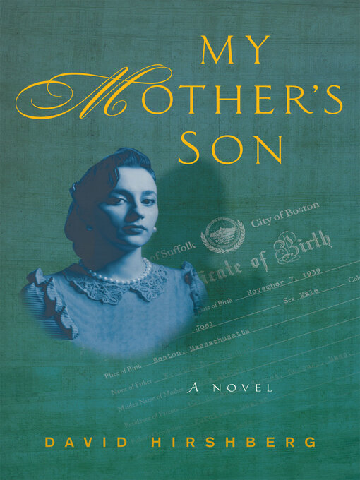 Title details for My Mother's Son by David Hirshberg - Available